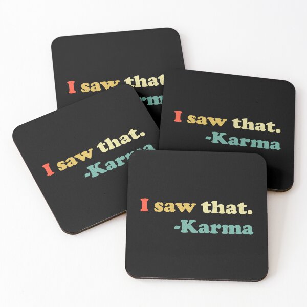 Item preview, I Saw That Karma designed and sold by LadySaltwater.