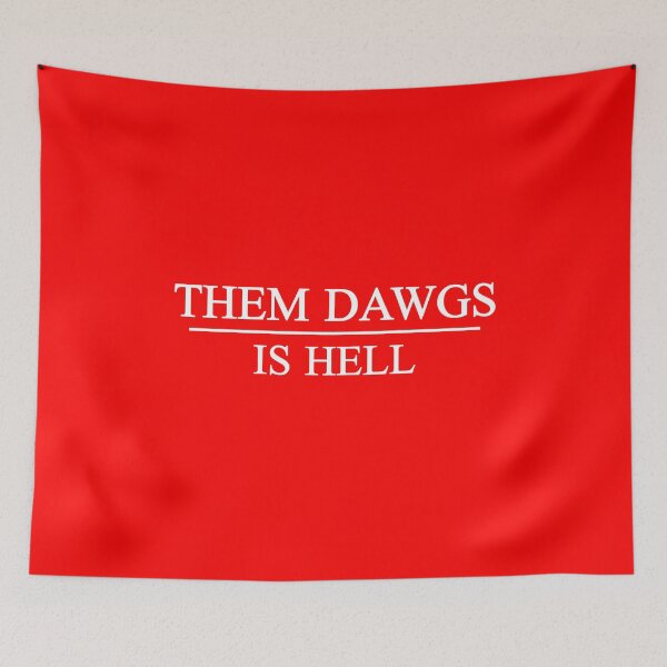 Item preview, Them dawgs is hell designed and sold by kader85.