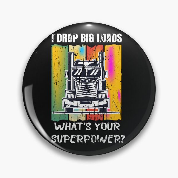 Item preview, Funny Trucker saying For Semi Truck Driver Lover I drop big loads retro vintage designed and sold by zemama.