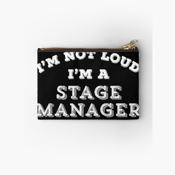 Item preview, Funny Stage Manager Not Loud Sarcastic Theater Nerd Gift designed and sold by carlhunt99.
