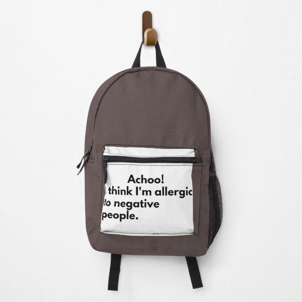 Item preview, Achoo! I think I'm allergic to negative people. designed and sold by Dj Gavric998.