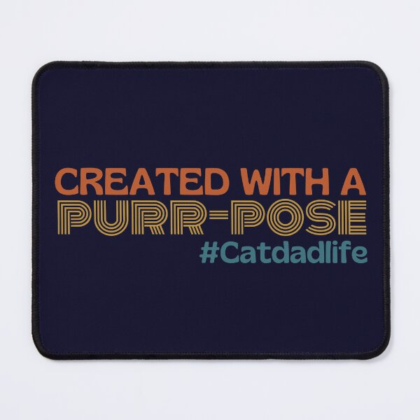 Item preview, Purr-pose Cat designed and sold by SunfullyYours.