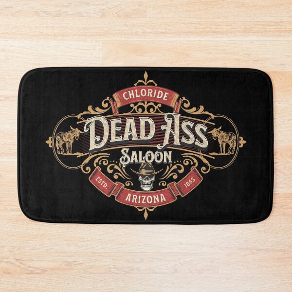 Item preview, Dead Ass Saloon - Chloride, Arizona designed and sold by Rich Summers Art.