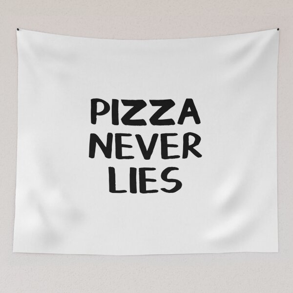 Item preview, Pizza never lies designed and sold by allthetees.