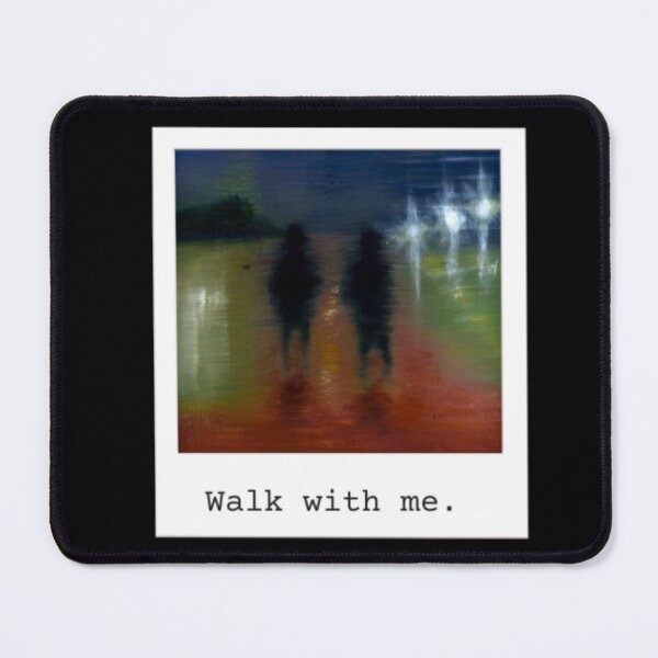 Item preview, Walk with me. designed and sold by HurricaneXela.