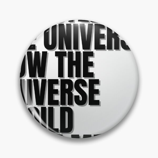 Item preview, I trusted the universe now the universe should trust me! designed and sold by Finds.