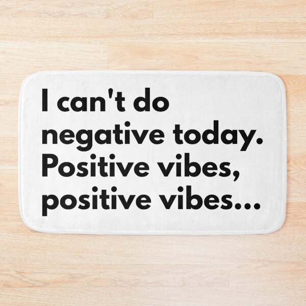 Item preview, I can't do negative today. Positive vibes, positive vibes... designed and sold by Dj Gavric998.