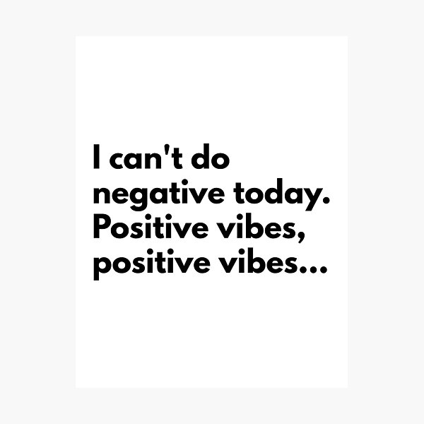 Item preview, I can't do negative today. Positive vibes, positive vibes... designed and sold by Dj Gavric998.