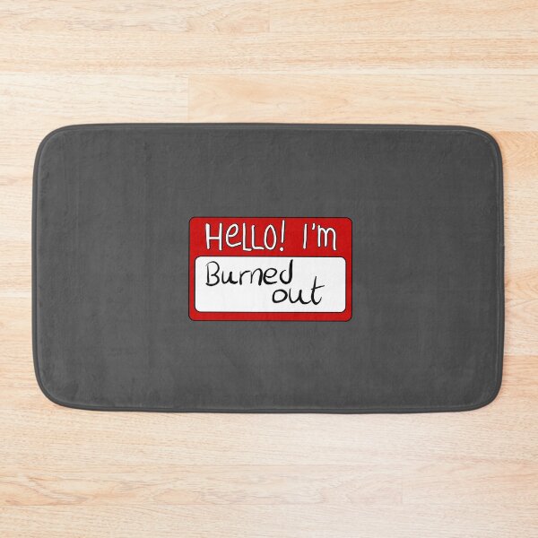 Item preview, Hello I'm Burned out nametag / name card designed and sold by Gwebbel.