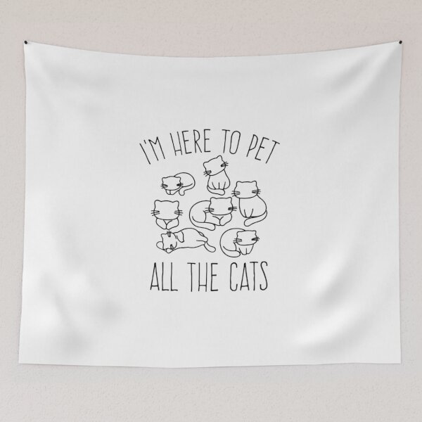 Item preview, I'm Here To Pet All Of The Cats, Cute Cat-lover designed and sold by FirnandArt.