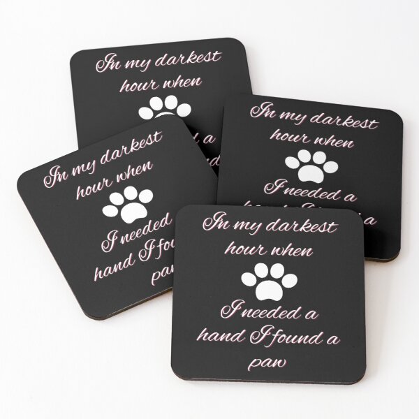 Item preview, In my darkest hour when I needed a hand I found a paw designed and sold by Dsgns4U.