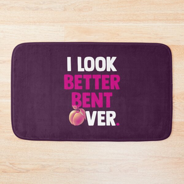 Item preview, I Look Better Bent Over T-Shirt designed and sold by Rodzukic.