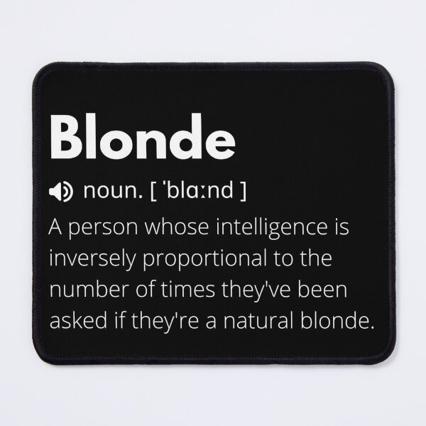 Item preview, Funny Blonde Definition Description designed and sold by Funny  Definition.
