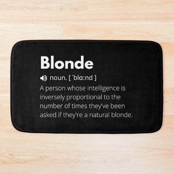 Item preview, Funny Blonde Definition Description designed and sold by Funny  Definition.