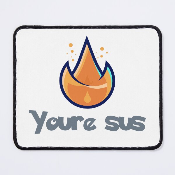 Item preview, youre sus designed and sold by Shoshta.