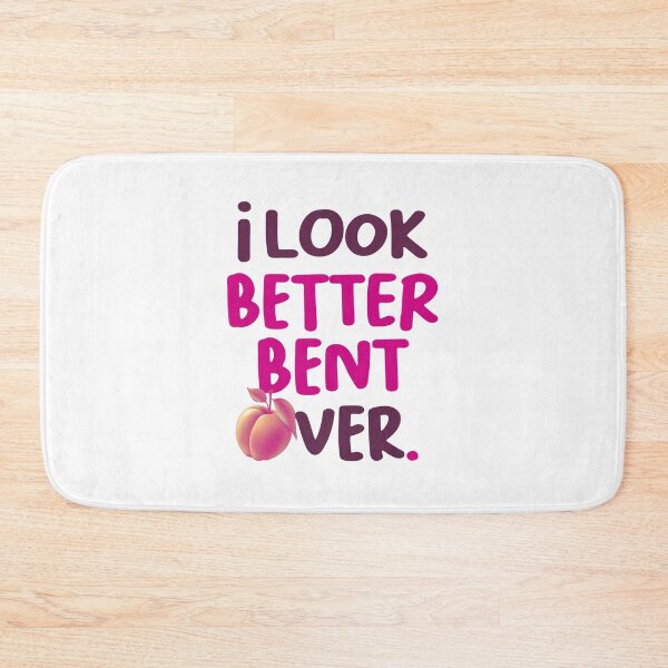 Item preview, I Look Better Bent Over T-Shirt designed and sold by Rodzukic.