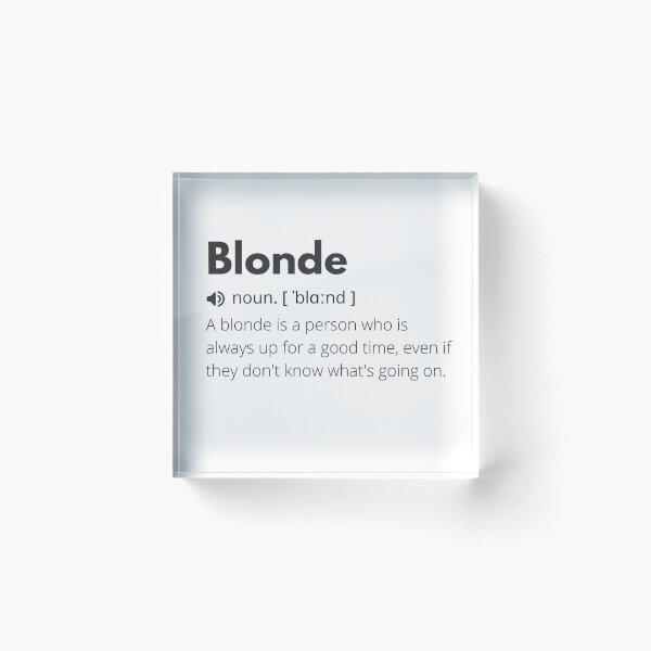 Item preview, Funny Blonde Definition Description designed and sold by Funny  Definition.