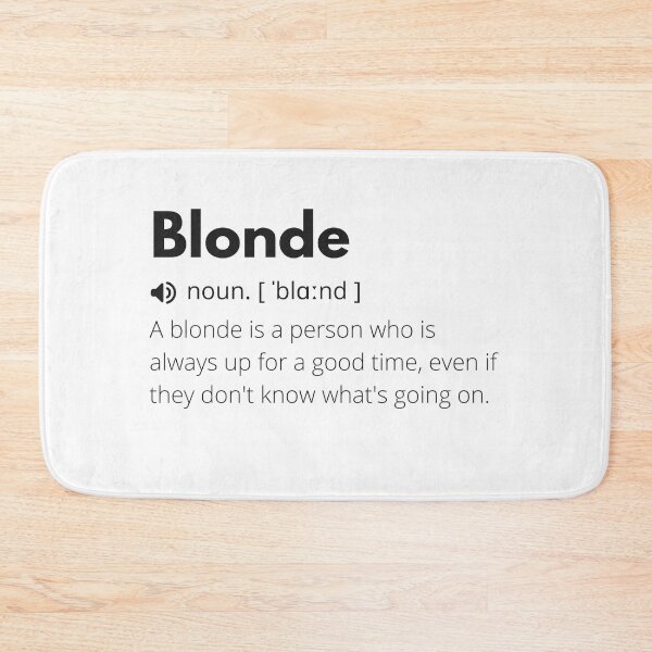 Item preview, Funny Blonde Definition Description designed and sold by Funny  Definition.