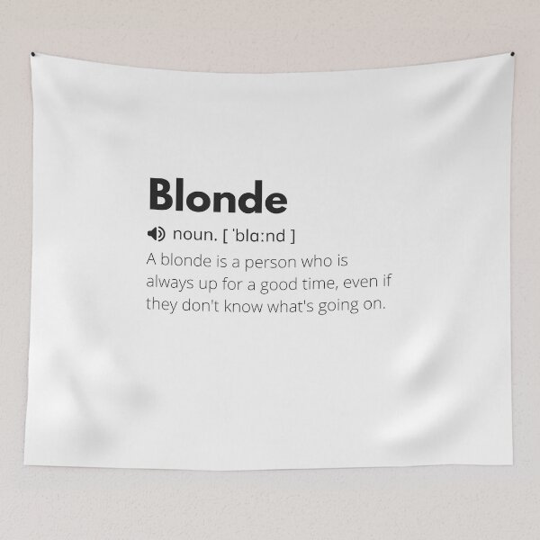 Item preview, Funny Blonde Definition Description designed and sold by Funny  Definition.