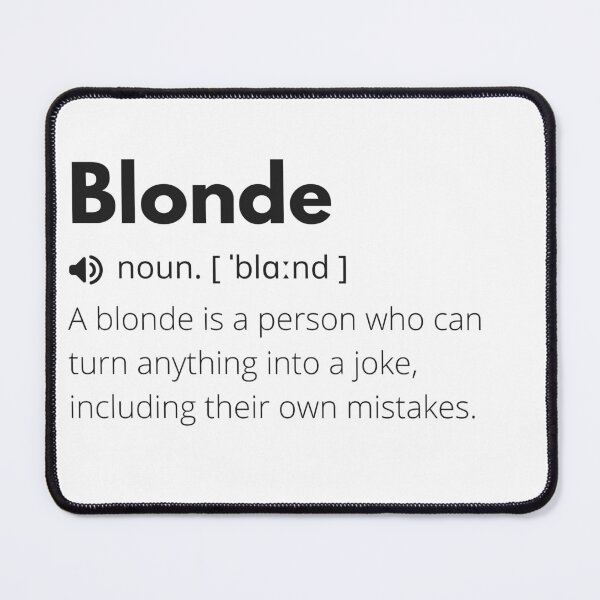 Item preview, Funny Blonde Definition Description designed and sold by Funny Definition.
