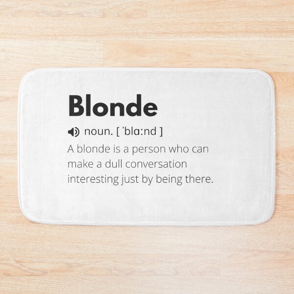 Item preview, Funny Blonde Definition Description designed and sold by Funny  Definition.