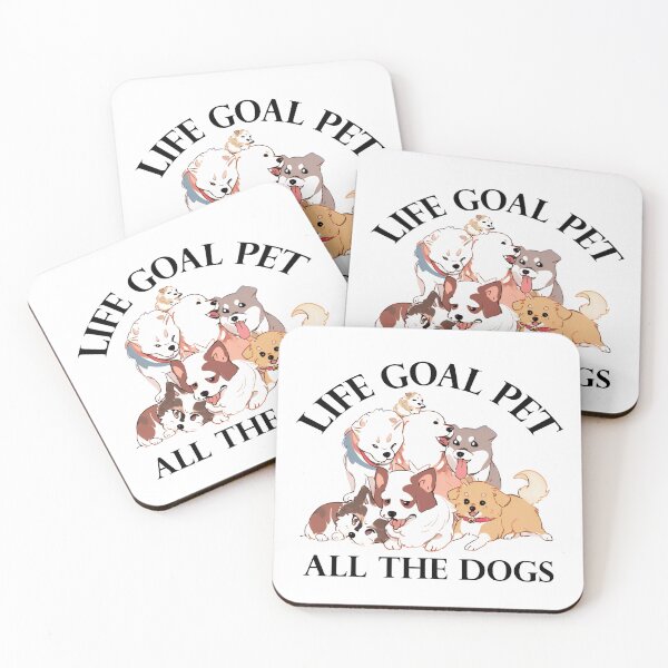 Item preview, life goal pet all the dogs designed and sold by Skama87.