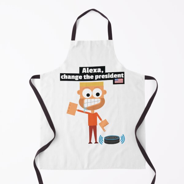 Item preview, Alexa, change the president. Alexa Political Meme Funny Command Request Biden Trump LOL designed and sold by doseofwin.