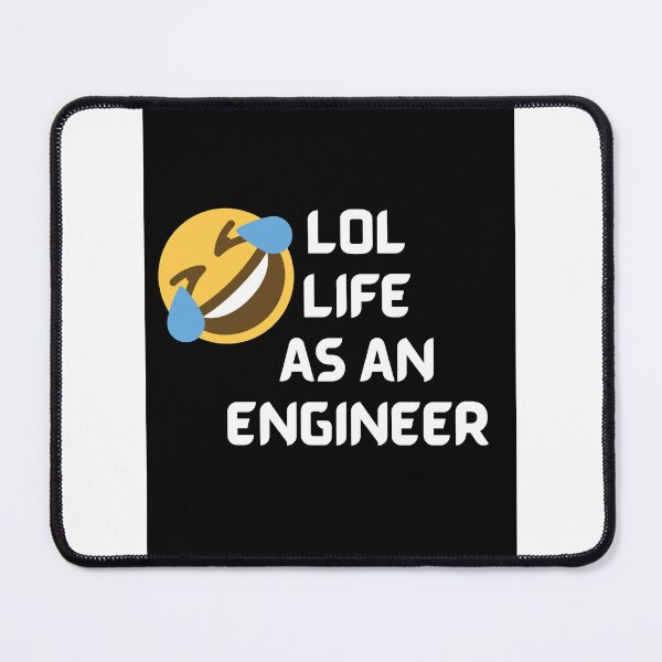 Item preview, LIFE AS AN ENGINEER designed and sold by 2brothersgoods.