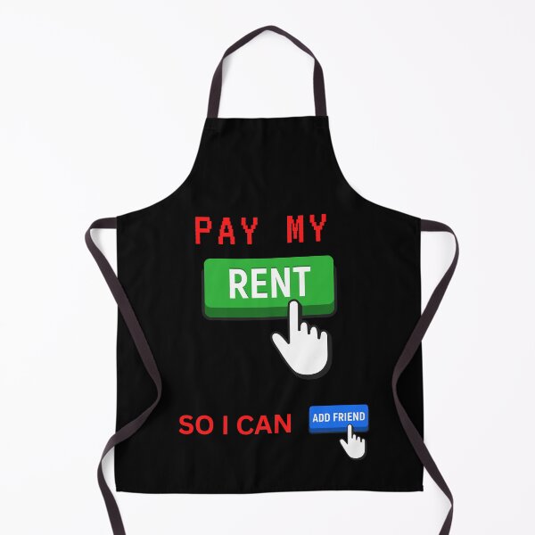 Item preview, Pay my rent so i can add friend designed and sold by CannyGoods.