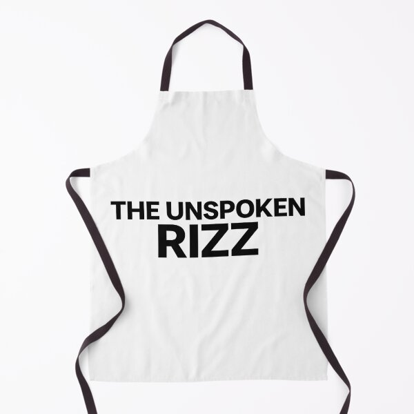 Item preview, THE UNSPOKEN RIZZ designed and sold by mjtcrp.