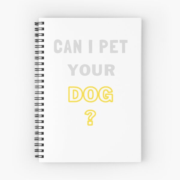 Item preview, Can i pet your dog designed and sold by Helloboutique.