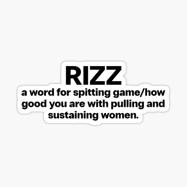  quot WHAT IS RIZZ RIZZ DEFINITION quot Sticker for Sale by mjtcrp Redbubble