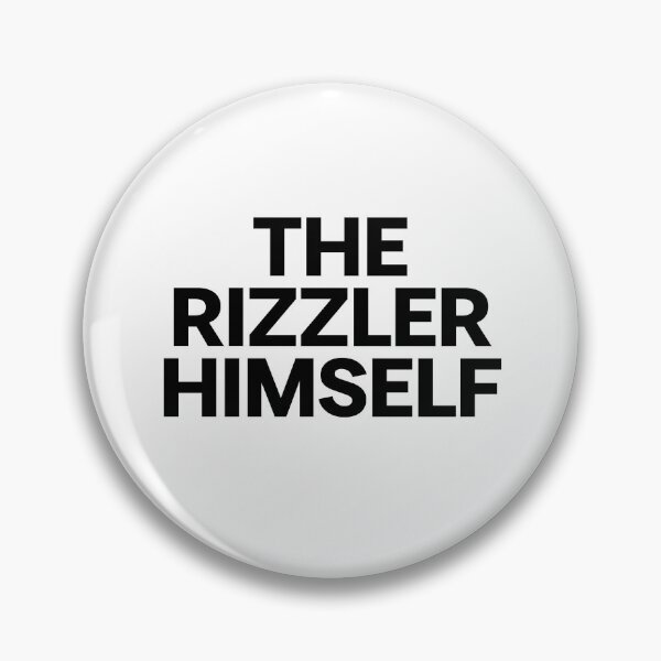Item preview, THE RIZZLER HIMSELF designed and sold by mjtcrp.