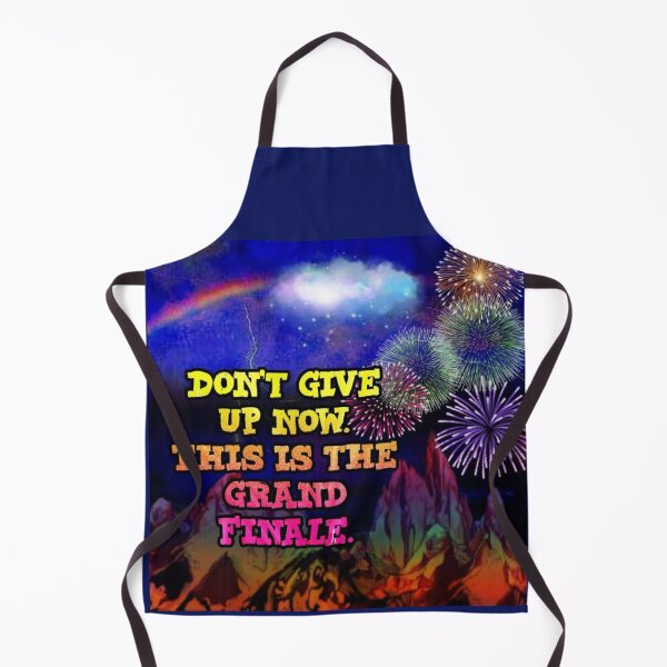 Item preview, Don't Give Up This is the Grand Finale designed and sold by amberjo523.