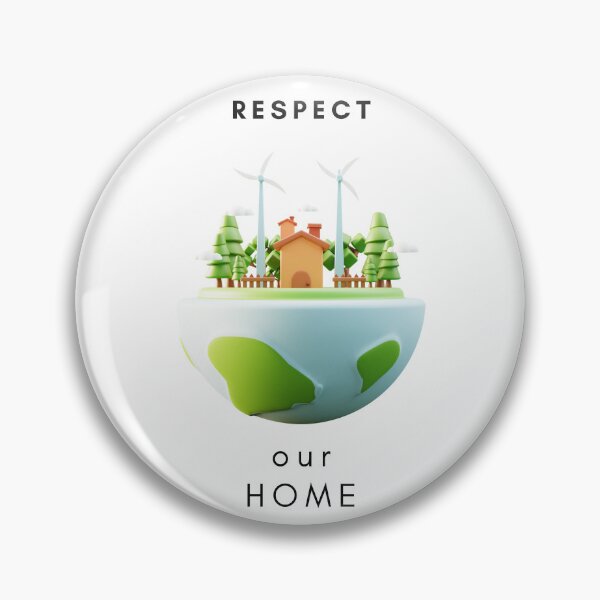 Item preview, Respect Our Home Nature designed and sold by The2Art.