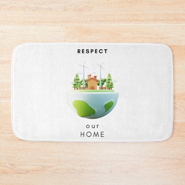 Item preview, Respect Our Home Nature designed and sold by The2Art.