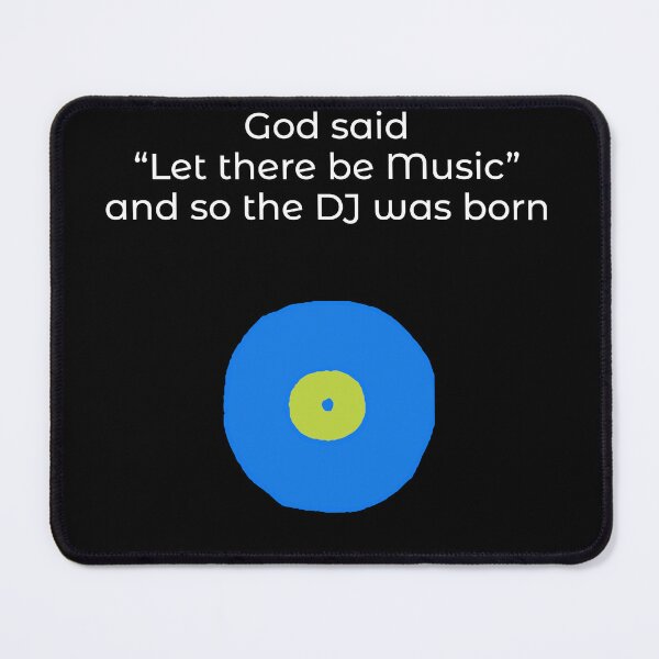 Item preview, God said let there be music, DJ design, music fan, vinyl record lover designed and sold by GeoffBeattie.