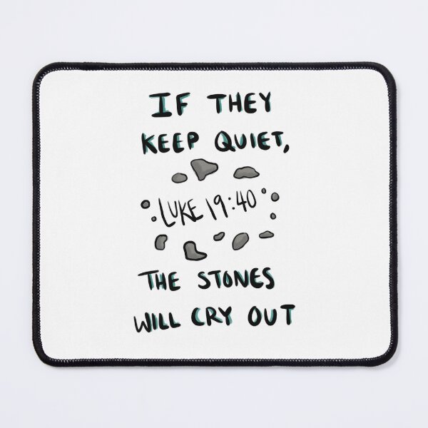 Item preview, Luke: If they keep quiet the stones will cry out designed and sold by Hanasroad.