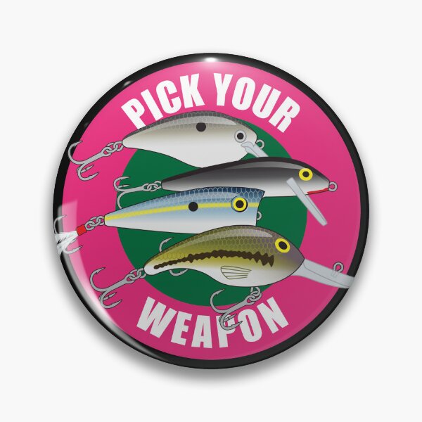 Item preview, Pick Your Weapon Fishing Lures Saying 02 Sticker designed and sold by BlueSkyTheory.