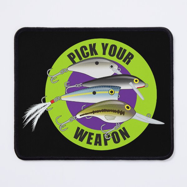 Item preview, Pick Your Weapon Fishing Lures Saying 06 Sticker designed and sold by BlueSkyTheory.