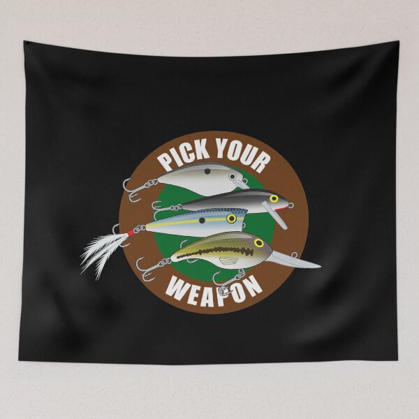 Item preview, Pick Your Weapon Fishing Lures Saying 08 Sticker designed and sold by BlueSkyTheory.