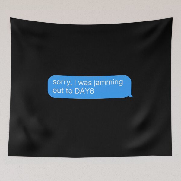Item preview, DAY6 Fan Merch - Funny KPOP Quote designed and sold by thehonestjoe.