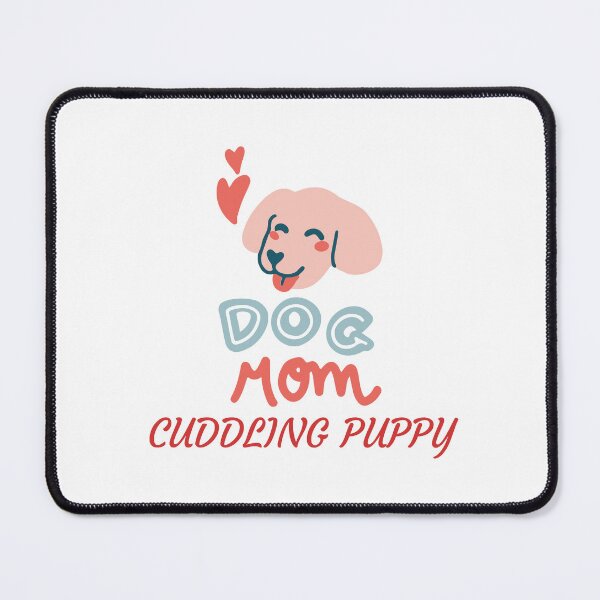Item preview, dog mom cuddling puppy designed and sold by Itsforyou1.