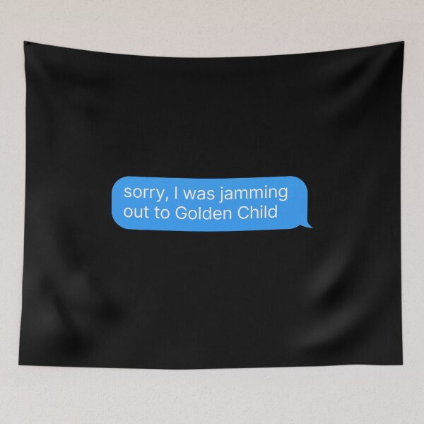 Item preview, Golden Child Fan Merch - Funny KPOP Quote designed and sold by thehonestjoe.