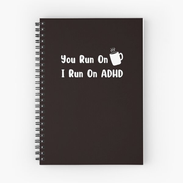 Item preview, You Run On Coffee.  I Run On ADHD! White Design.  designed and sold by RechargEDFamily.