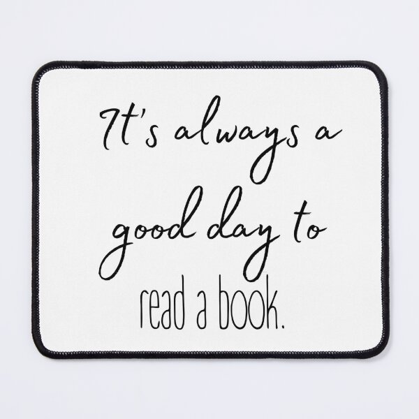 Item preview, It's always a good day to read a book designed and sold by maruduarte.