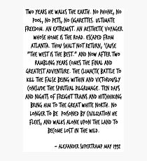 The West is Best Photographic Print