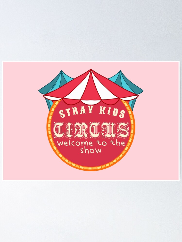 STRAY KIDS Circus Illustrative Design (Circus) | Poster