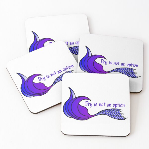 Item preview, Dry is not an Option Purple Mermaid Tail designed and sold by SunnyDazDesign.