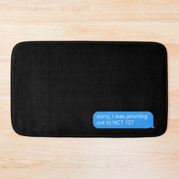 Item preview, NCT 127 Fan Merch - Funny KPOP Quote designed and sold by thehonestjoe.